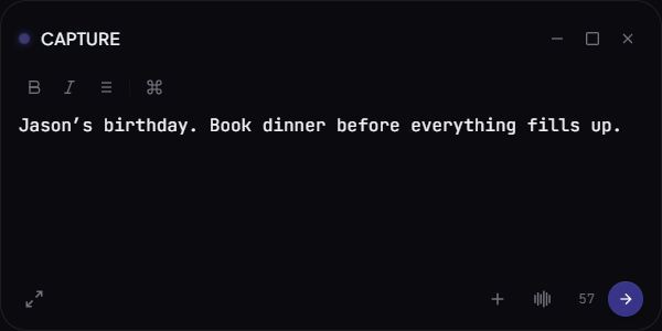 Ideate Capture window with a birthday dinner note